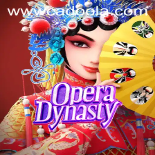 Exploring the Enchanting World of OperaDynasty at Cadoola