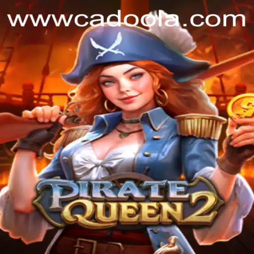 PirateQueen2: Embark on an Epic Adventure with Cadoola